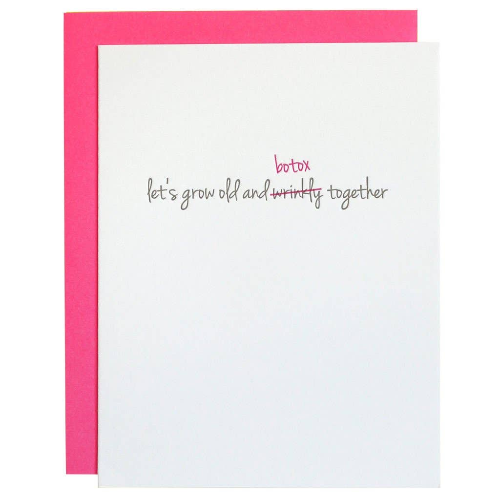 Grow Old & Botox Birthday Greeting Card