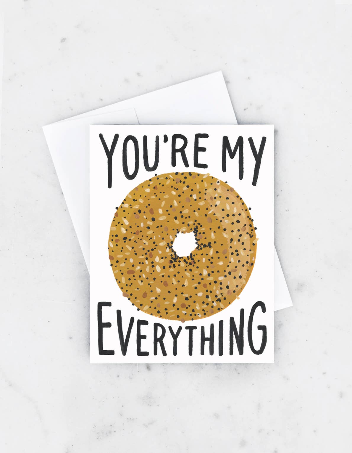"Everything" Bagel Greeting Card