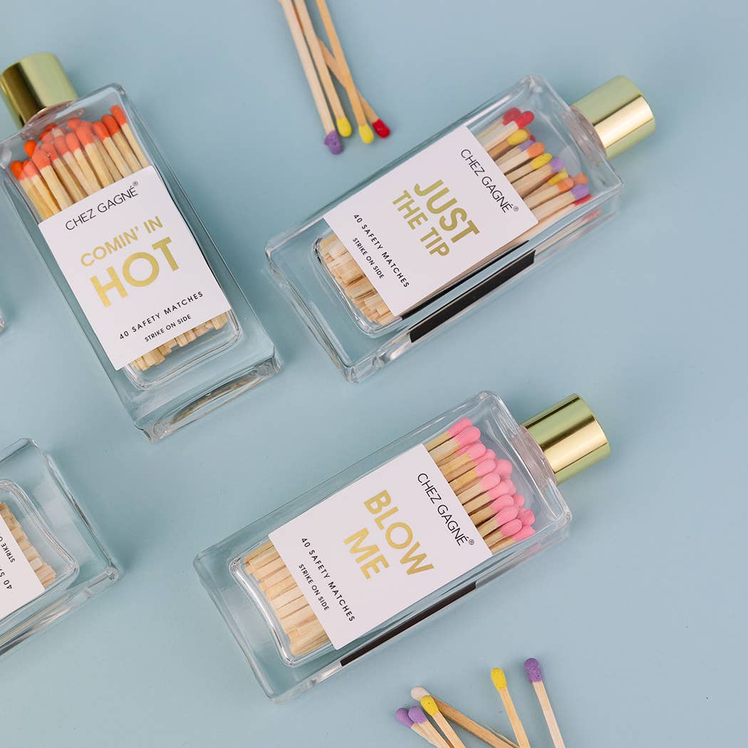 Blow Me Matches