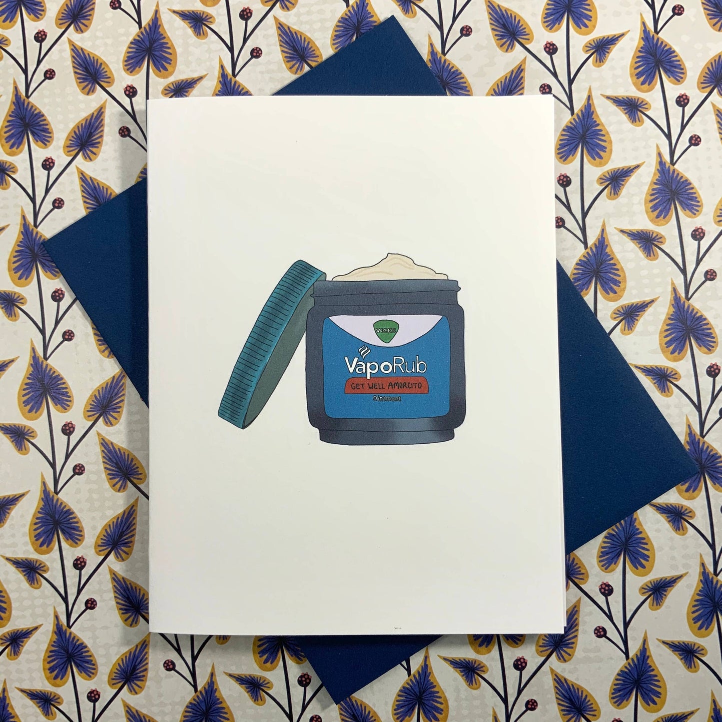VapoRub Get Well Amorcito Card