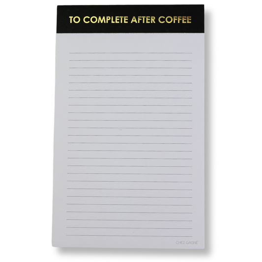 To Complete After Coffee Lined Notepad