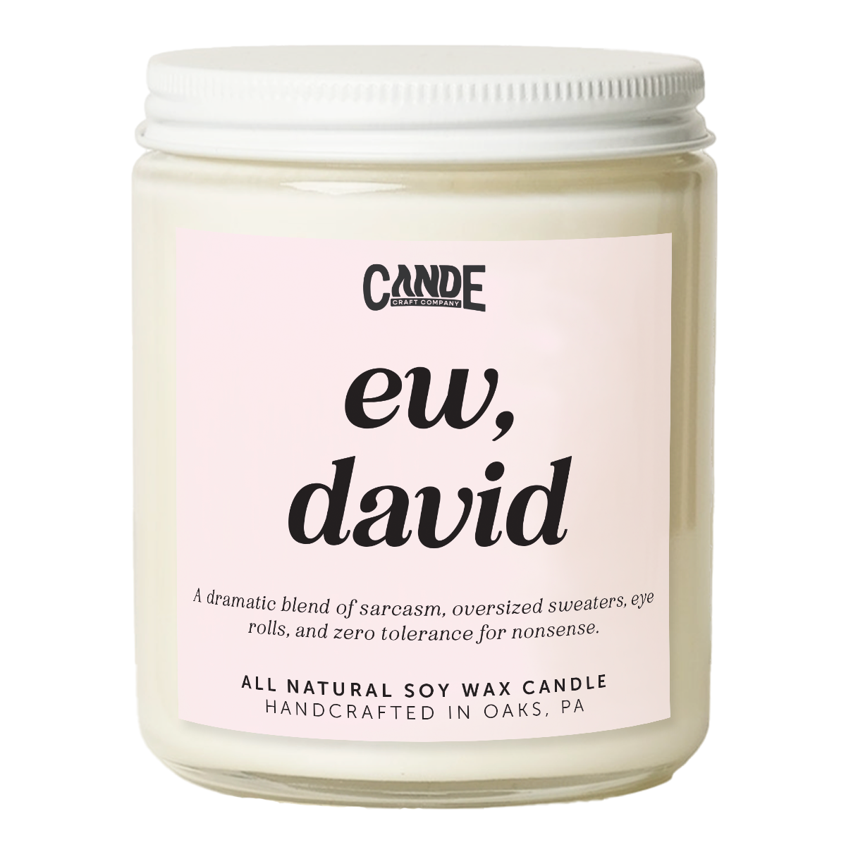 Ew, David Scented Candle