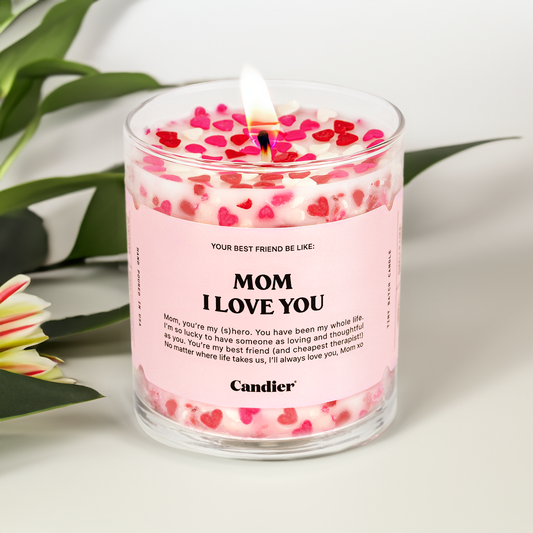 Mom, Love you Hand-Poured Candle