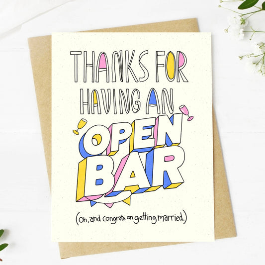 "Thanks For Having An Open Bar" Wedding Card