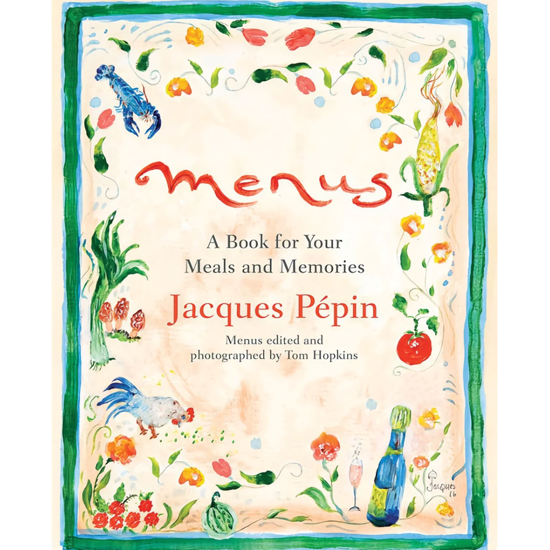 Jacques Pepin Menu Journal