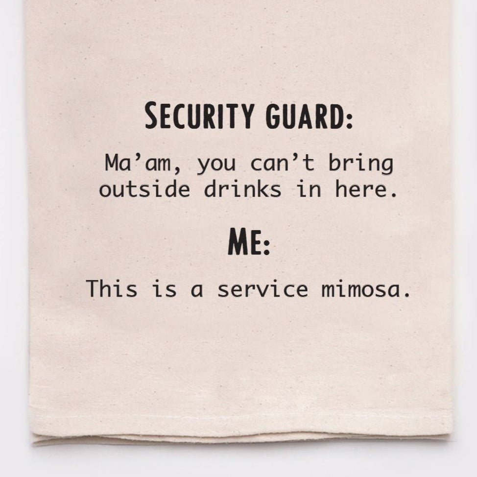 Service Mimosa Funny Tea Towel